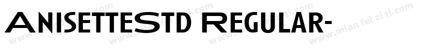 AnisetteStd Regular字体转换